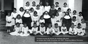 PRIMEIRA TURMA DE ALUNOS DO INSTITUTO SÃO JOSÉ AO TEMPO DAS IRMÃS URSULINAS EM 1931.